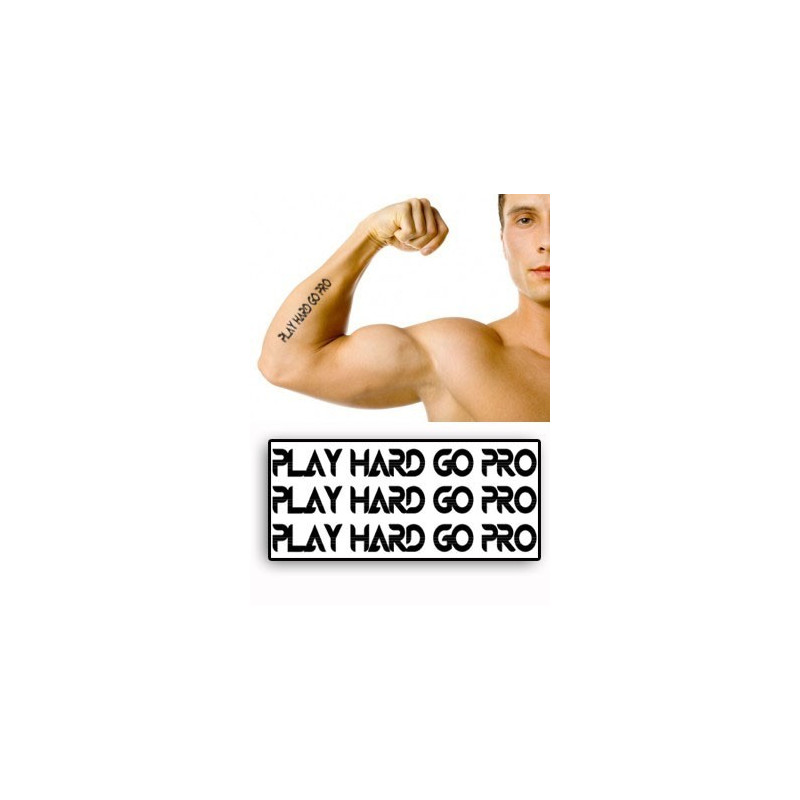 Tatouages temporaires Play hard Go Pro