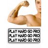 Tatouages temporaires Play hard Go Pro